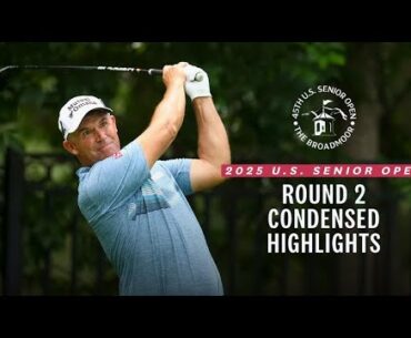 2025 U.S. Senior Open Highlights: Round 2, Condensed
