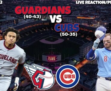 Cleveland Guardians vs Chicago Cubs LIVE REACTION/Play-By-Play