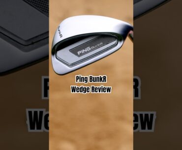 Do you struggle in bunkers? PING have you covered with the new BunkR wedge #golf #golfgear #review