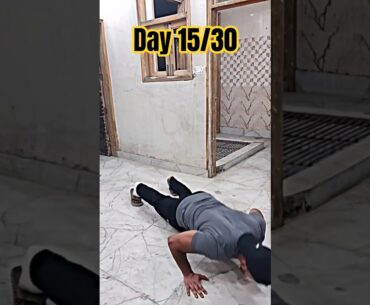 🔥Day 15 of #pushup&plankchallange #shorts #fitness #fitnesschallenge #homeworkout #viralvideo #gym