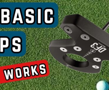 DF3 PUTTER | 3 BASIC TIPS