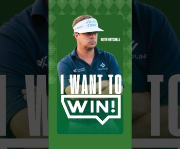 Keith Mitchell shares his mental approach to closing tournaments. #PGA #NeverSettle
