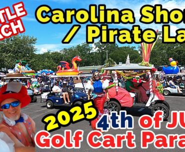 South Myrtle Beach. July 4th Annual Golf Cart Parade. Carolina Shores Resort /Pirate Land Campground