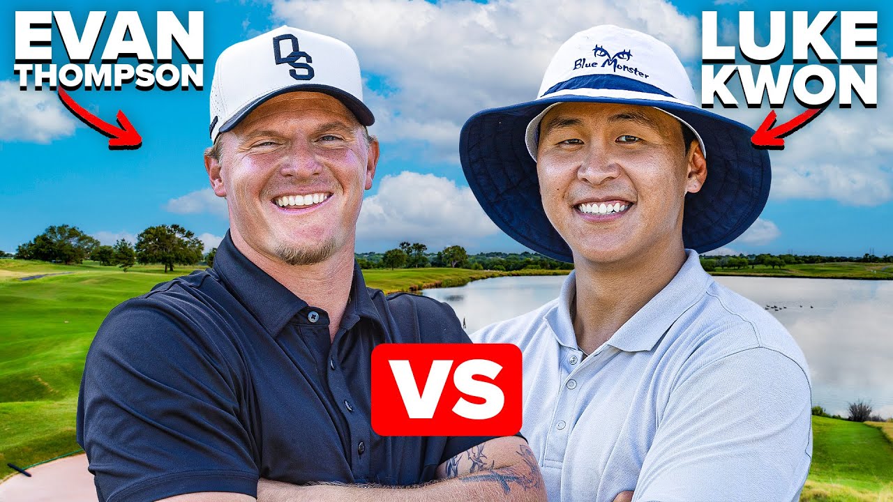 Evan Thompson vs. Luke Kwon (Stroke Play) Evan Thompson vs. Luke Kwon (Stroke Play)