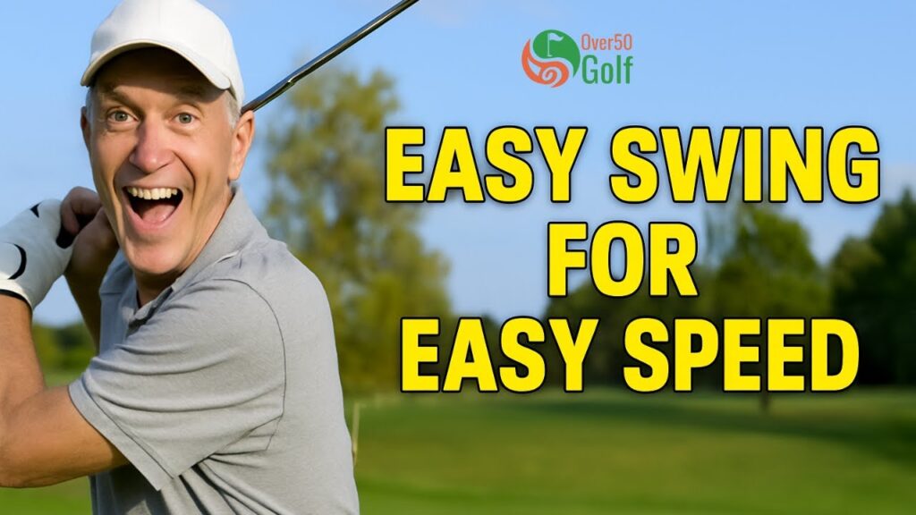 Easy Golf Swing for Senior Golfers – Effortless Speed Without The ...