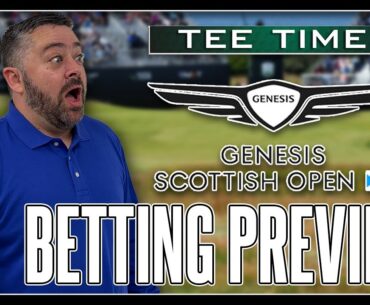 2025 Genesis Scottish Open Picks and Predictions | PGA Betting Tips, Course Preview and DFS Plays!