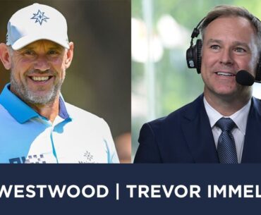 Lee Westwood and Trevor Immelman join 5 Clubs on Golf Channel