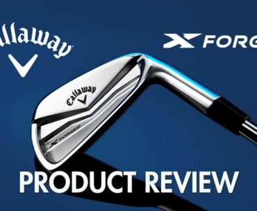Callaway X Forged Irons Review | Maple Hill Golf