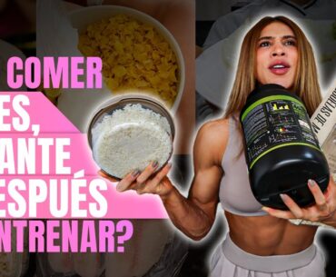 QUÉ COMER ANTES, DURANTE Y DESPUÉS DE ENTRENAR PESAS? EJEMPLOS, CANTIDADES, ENTRENAR EN AYUNO!