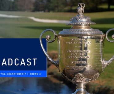 LIVE | Round 3 | 2025 PGA Championship