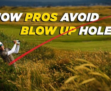 5 Strategies Pros Use To Avoid Double Bogeys l The Game Plan l Golf Digest