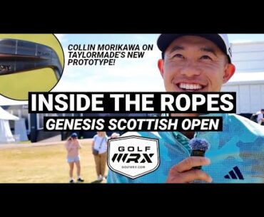Collin Morikawa on the NEW TaylorMade "One" PROTOTYPE! | Inside The Ropes: Genesis Scottish Open