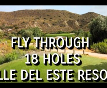 Every Hole at Valle del Este Hotel & Golf Resort - Drone fly through, Sept 2020