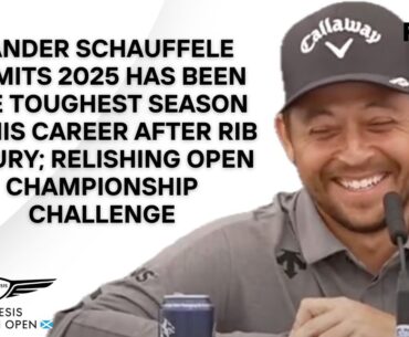 Xander Schauffele Reflects On ‘Worst Season’ Of Career To Date; Delighted With Toilet Portrait