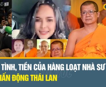 Bê bối 'Tiểu thư Thái Lan' Sika Golf lừa tình, tiền hàng loạt nhà sư gây chấn động