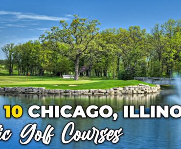 Top 10 Public Golf Courses in Chicago, Illinois