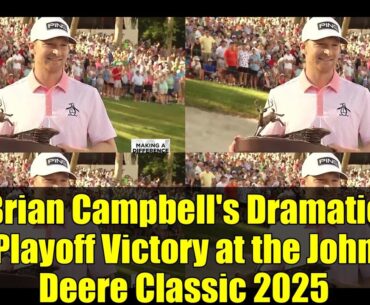 John Deere Classic 2025: Brian Campbell Wins in Playoff - Final Results and Scores