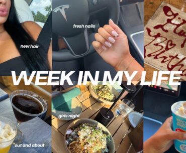 week in my life - birthday, new hair, fresh nails, girls night, productive