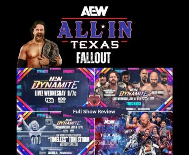 AEW Dynamite 7/16/2025 Full Show Review | AEW All In Texas Fallout
