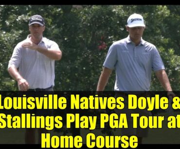 Louisville Natives Doyle & Stallings Play PGA Tour at Home Course | ISCO Championship