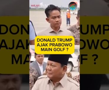 NGERI ! Prabowo gak mau main golf sama Trump #donaldtrump #indonesia #amerika #prabowo #maingolf