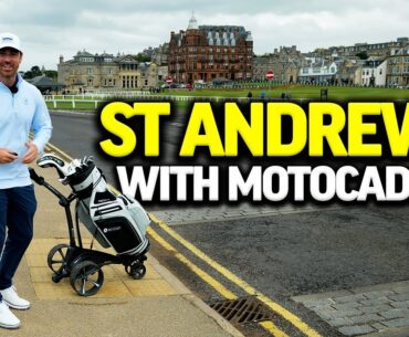 A Day in St Andrews with the Motocaddy M7 GPS Remote Electric Trolley