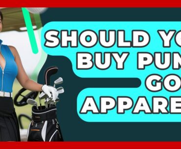 Should You Buy Puma Golf Apparel? - Your Golf Gear Insider
