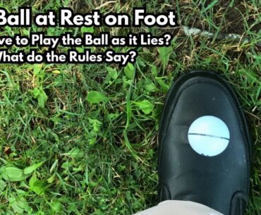Golf Ball Came to Rest on a Spectator’s Foot!