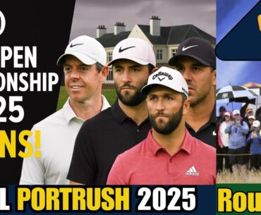 The Open 2025 Round 1 Update – Big Scores, Bigger Stories from Royal Portrush!