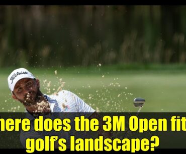 Where does the 3M Open fit in golf’s landscape?