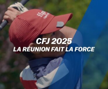 CFJ 2025 : La Réunion fait la force