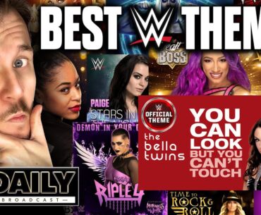 Ranking The BEST Women's Wrestling Themes | WR Daily 937