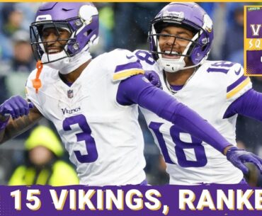 VIKINGS SQUAD SHOW: We Rank The TOP 15 Minnesota Vikings!