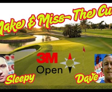 3M Open - Make & Miss Cut