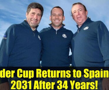 Ryder Cup Returns to Spain in 2031 After 34 Years! | Camiral Golf Course Host