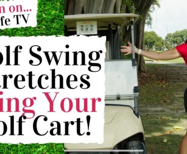 Gain 10 yards with these GOLF CART STRETCHES!- As seen on GolfLife TV...