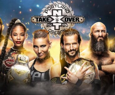 FULL EVENT: NXT TakeOver: Portland | Ciampa vs. Cole; Ripley vs. Belair