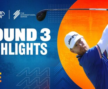 International Series Morocco | Asian Tour | Round 3 highlights | 2025