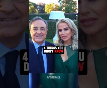 4 Things you Didn’t know about Florentino Pérez 😳 #football #viral #shorts