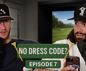 Divot Dudes: REMOVING golf Dress Codes and BANNED clubs...