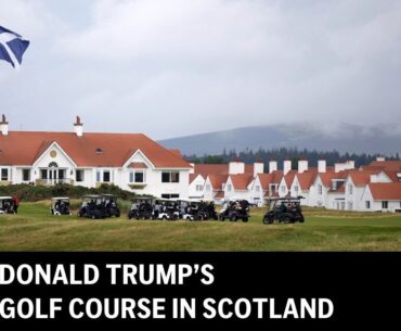 LIVE: Donald Trump’s golf course in Scotland