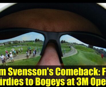 Adam Svensson's Comeback: From Birdies to Bogeys at 3M Open