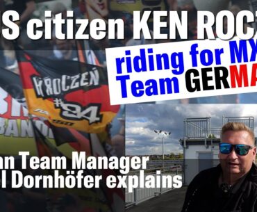 Is US citizen Ken Roczen riding for MXoN team Germany? Interview Marcel Dornhöfer, MXoN Team D