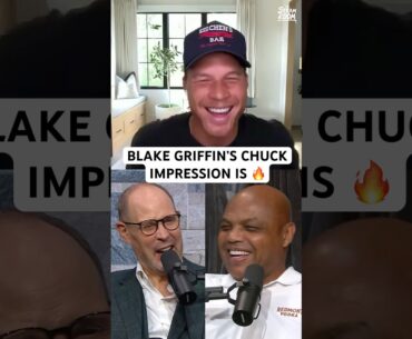 Blake Griffin’s impression of Chuck is TOO good 😂