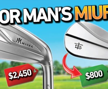 These Irons FEEL BETTER THAN MIURA, for 1/3 Price!