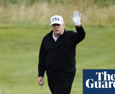 Trump news at a glance: president tells Europe to ‘stop the windmills’ ahead of EU and UK trade talks | Trump administration