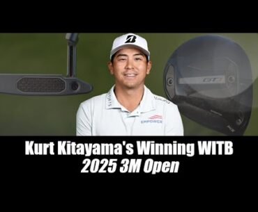 Kurt Kitayama’s winning WITB: 2025 3M Open