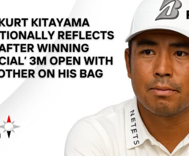 Kurt Kitayama Reflects On Family Triumph At 3M Open - "I Had To Find Somebody I Trusted"