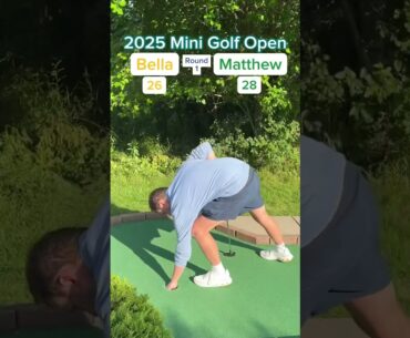 Bella vs Matthew ROUND 1 - 2025 Mini Golf Open (Holes 11-12) #golf #minigolf #viral