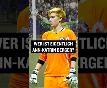 Wer ist eigentlich Ann-Katrin Berger? #shorts